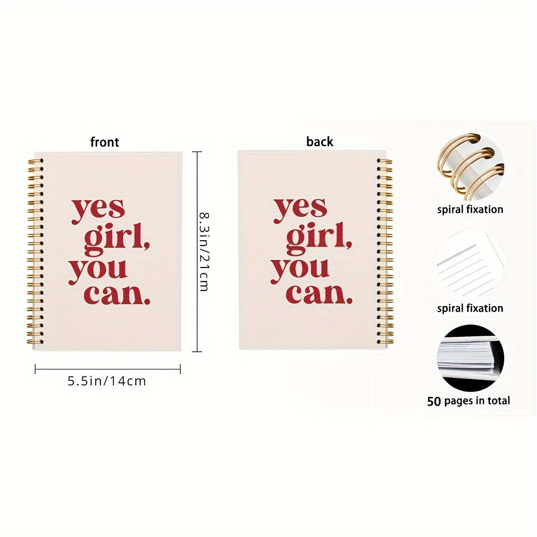 'Yes Girl, You Can.' Hardcover Journal