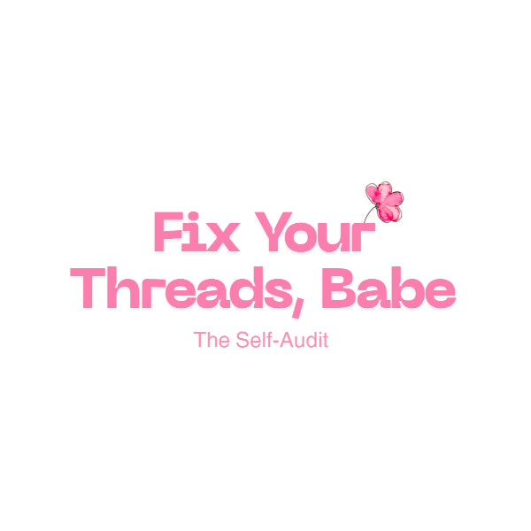 Fix Your Threads, Babe
